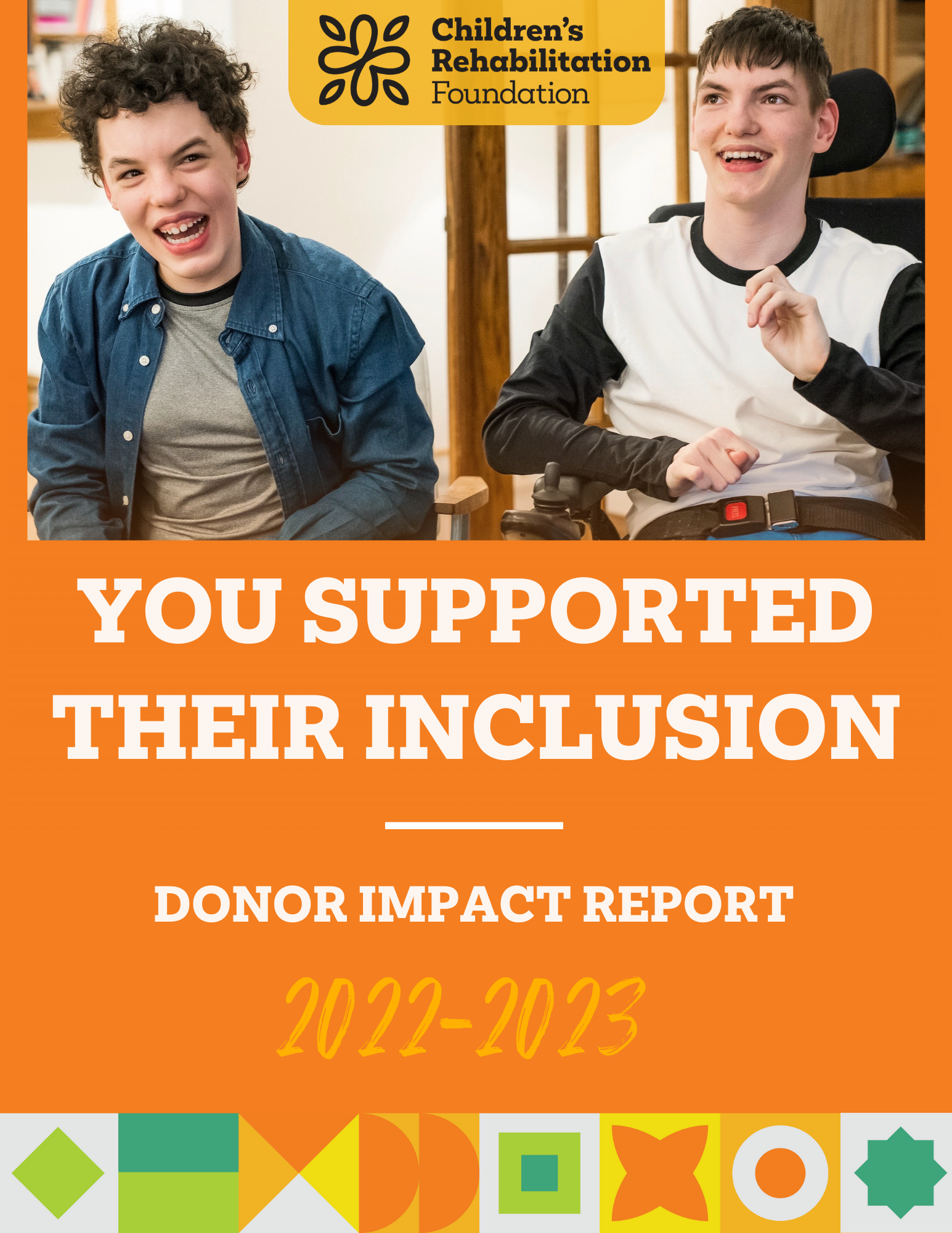 You Supported Their Inclusion. Donor Impact Report 2022-2023