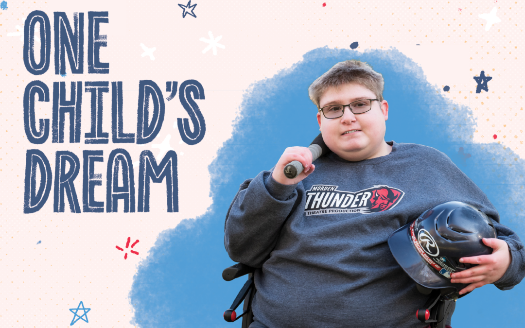 One Child’s Dream 2024 – Evan’s Story