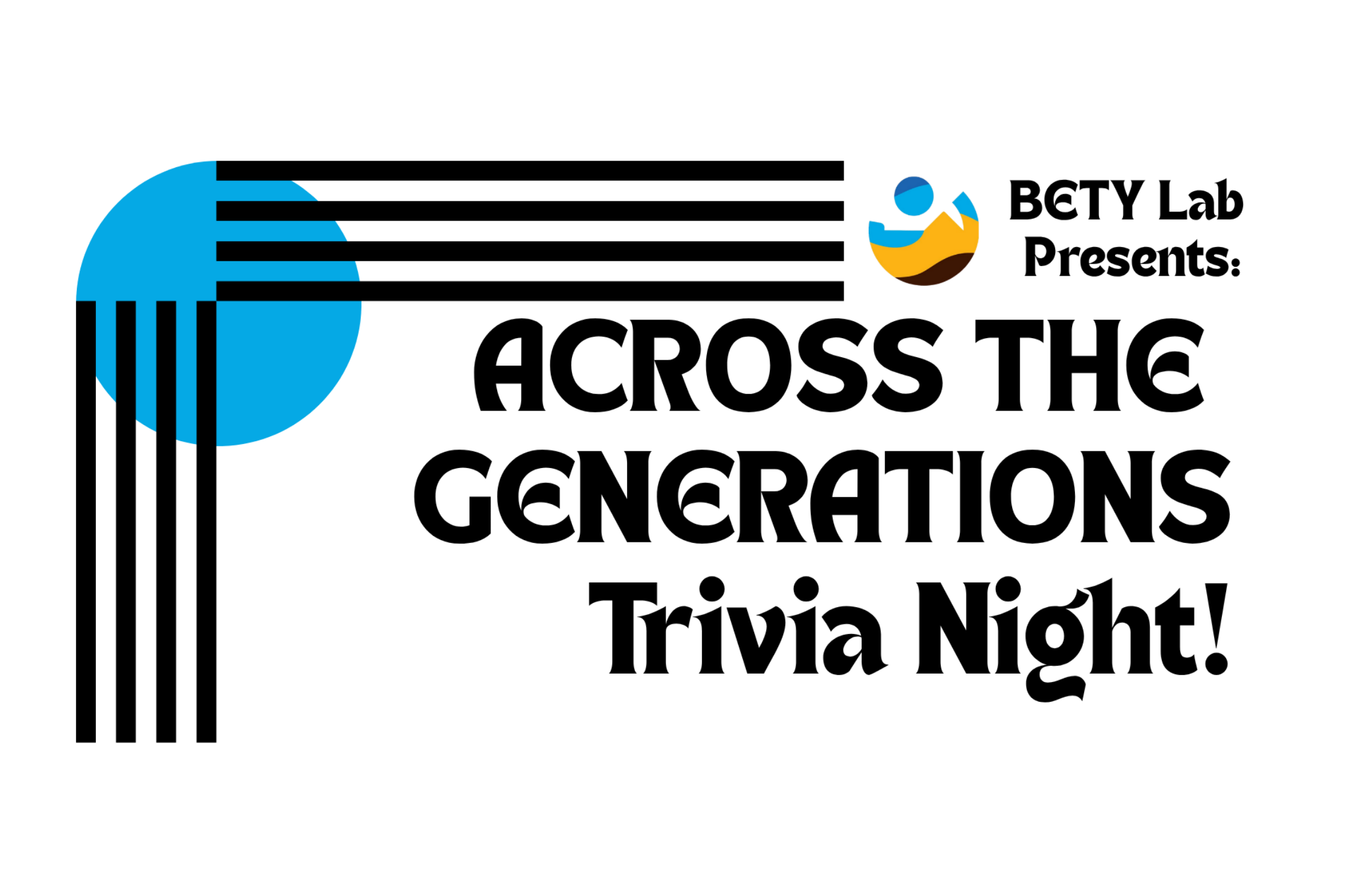 Across the Generations Trivia Night.